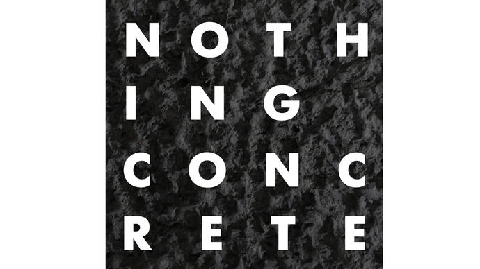 Nothing Concrete text on concrete