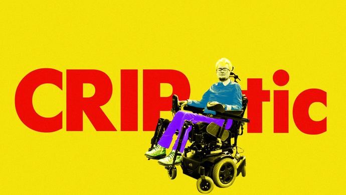 Jamie Hale is shown in a pop art style in their powered wheelchair. The colour of their photograph has been made black and white and their trousers have been painted purple and their top is blue. The background is yellow and the words CRIPtic span the width of the image in red bold front behind Jamie.