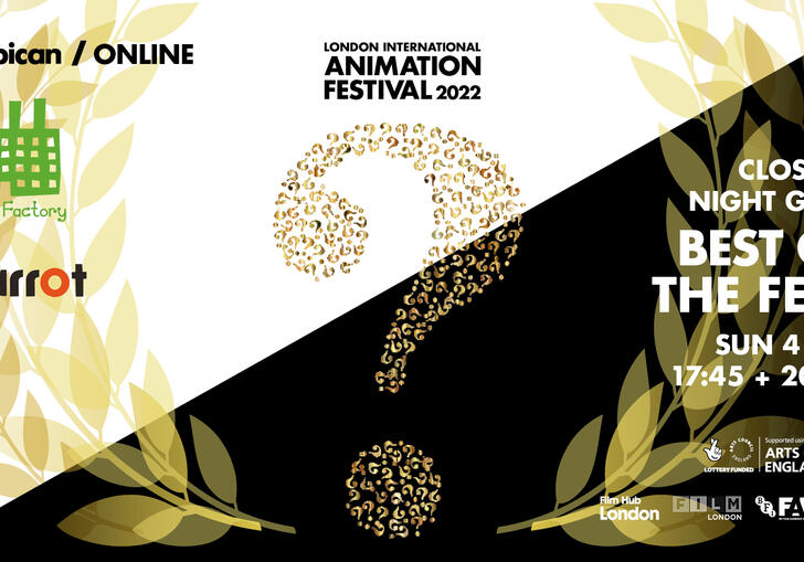 London International Animation Festival 2022 | Barbican