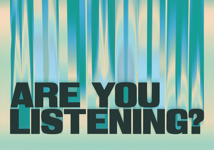 text card reads 'are you listening'