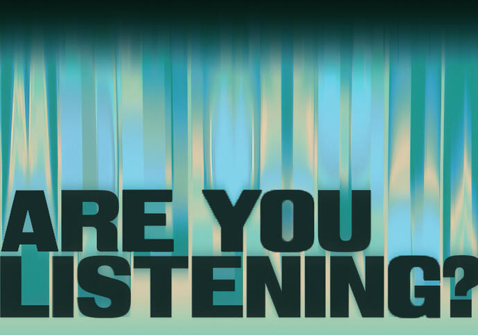 blue and green background with text that reads 'are you listening'