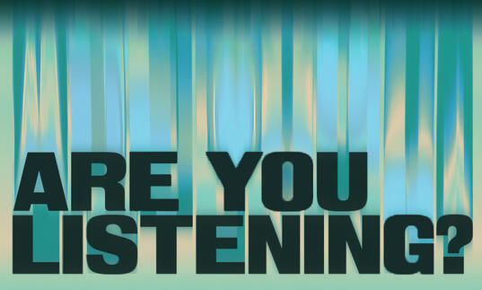 green blue background w/ are you listening call to action